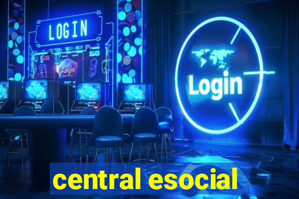 central esocial